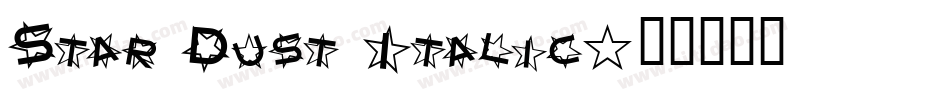 Star Dust Italic字体转换